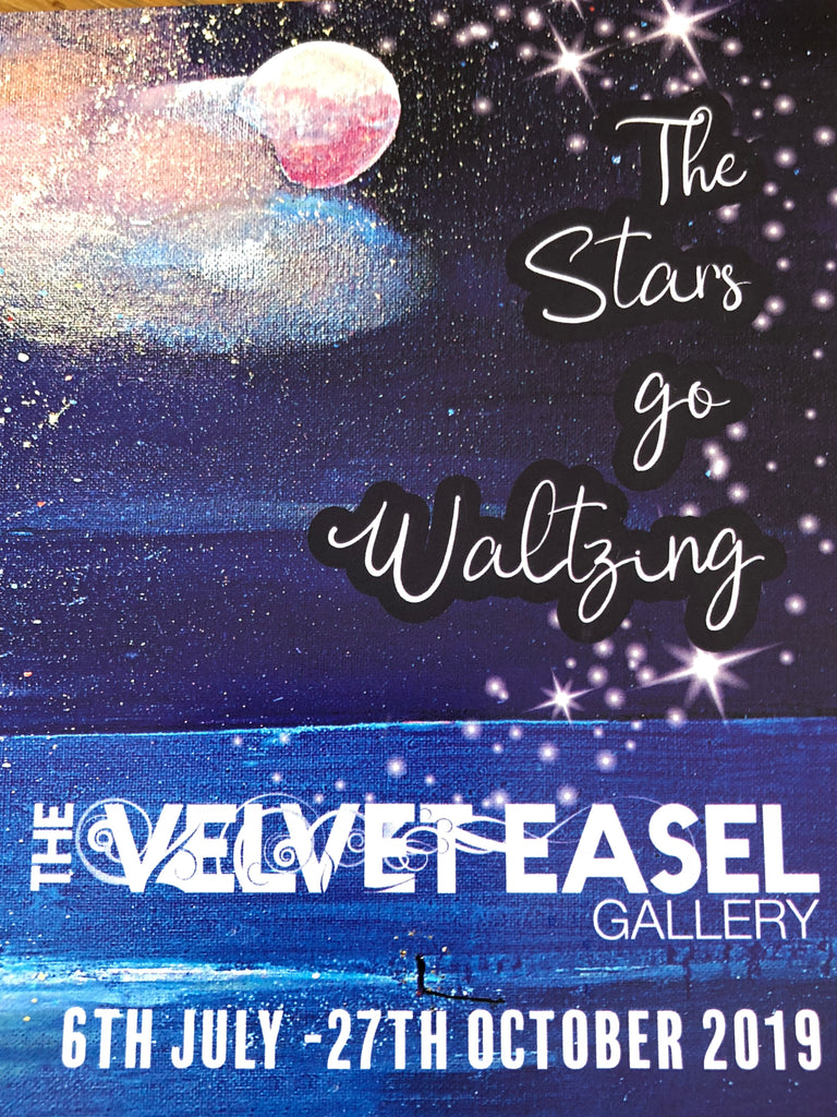 The Velvet Easel Gallery 'The Stars go Waltzing' Exhibition