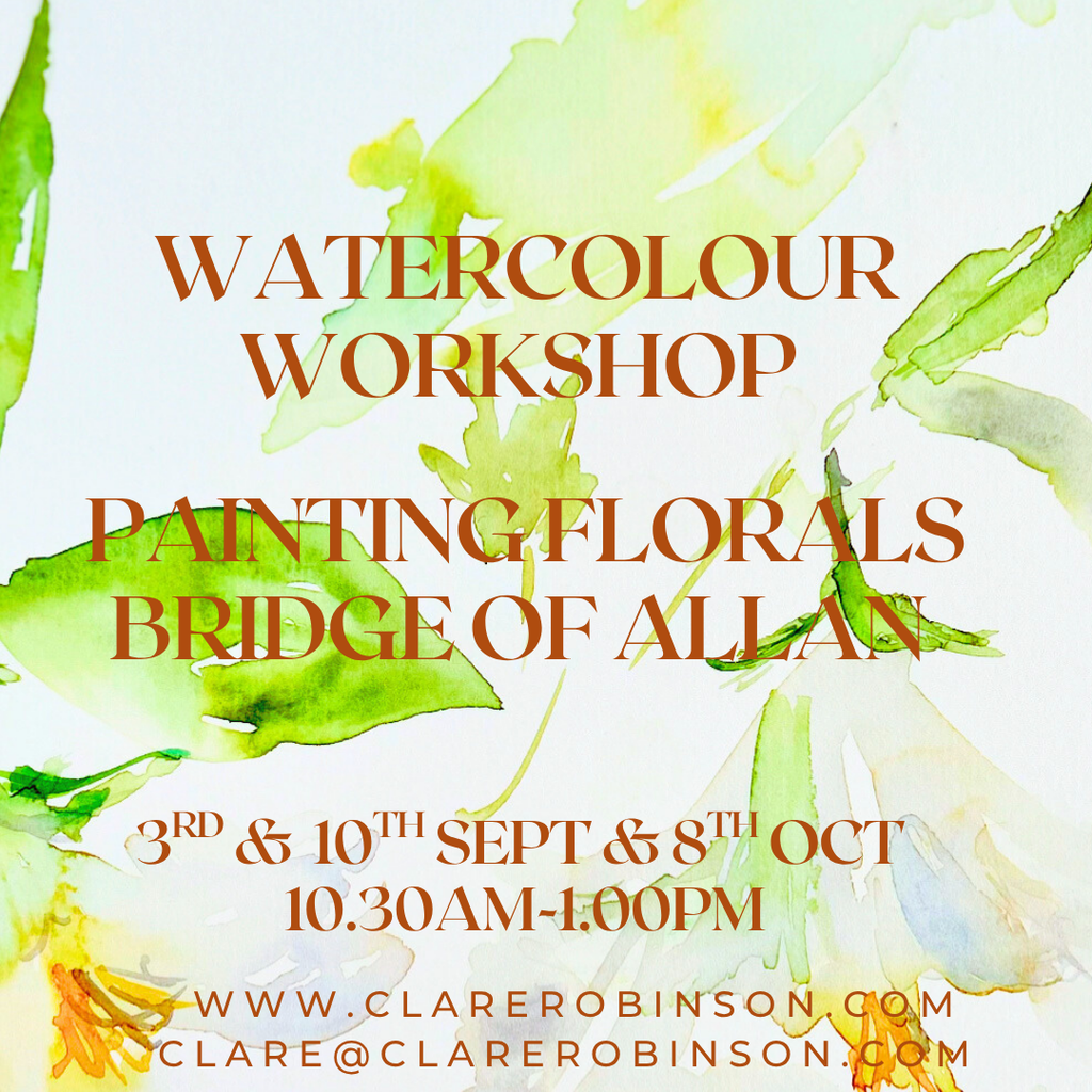 WATERCOLOUR CLASSES SEPT/OCT 2025 - Painting Florals (mini workshop) Bridge of Allan